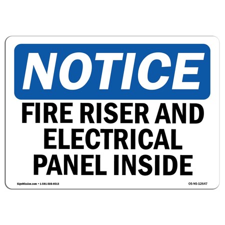 Signmission OSHA Sign, Fire Riser And Electrical Panel Inside, 18in X 12in Aluminum, 12" W, 18" L, Landscape OS-NS-A-1218-L-12647